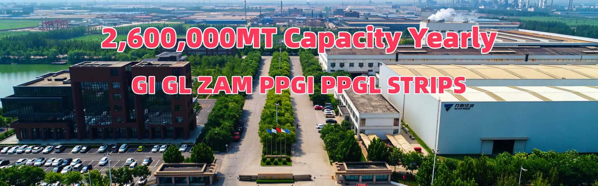 2,600,000MT Yearly Capacity Steel Plant, GI GL ZAM PPGI PPGL Strips Manufacturer